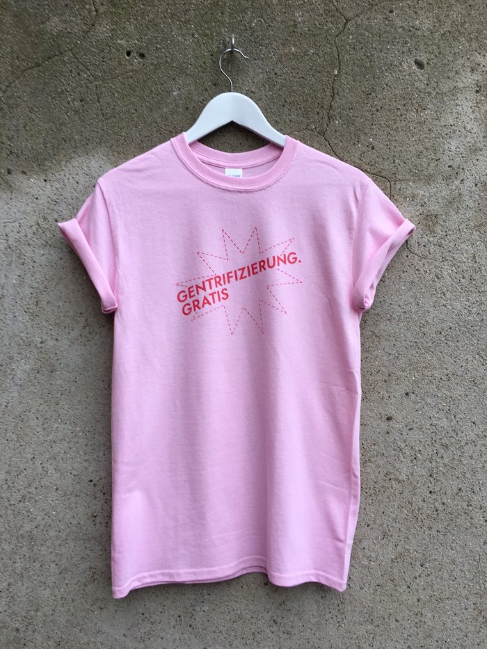 Tshirt Gentrifizierung Gratis rosa
